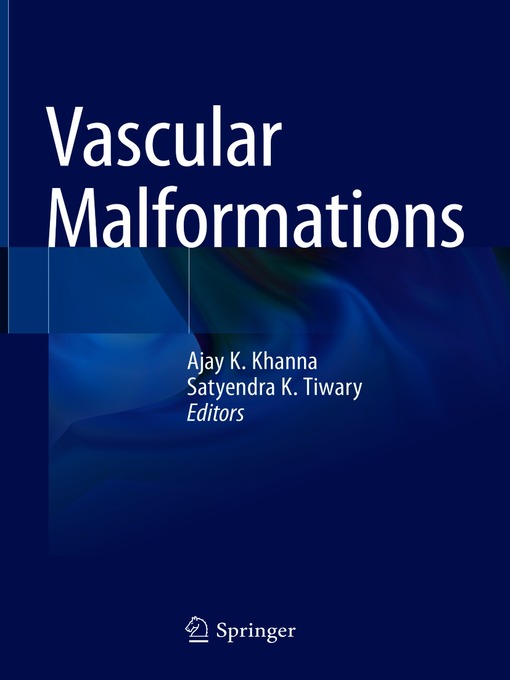 Title details for Vascular Malformations by Ajay K. Khanna - Available